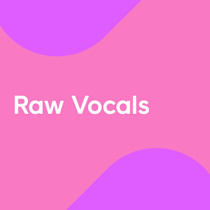 Raw Vocals