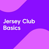 Jersey Club Basics