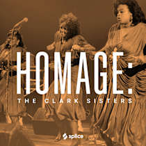 HOMAGE: The Clark Sisters