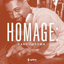 HOMAGE: Danny Brown