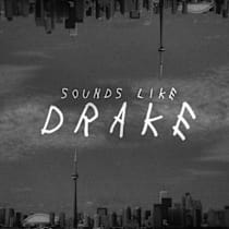 Sounds Like: Drake
