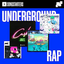 Songstarters: Underground Rap