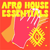 Afro House Essentials