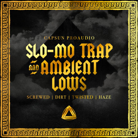 Slo-Mo Trap & Ambient Lows