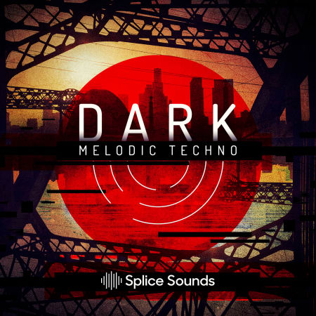 Splice Sounds - Dark Melodic Techno