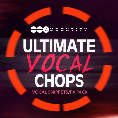 Ultimate Vocal Chops