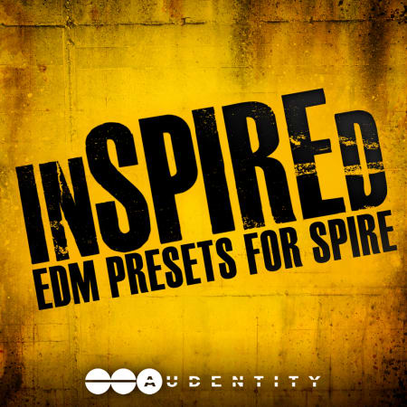 inSPIREd - EDM Presets for Spire