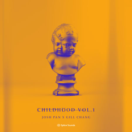 josh pan x Gill Chang - Childhood Vol. 1