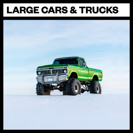 Large Cars and Trucks