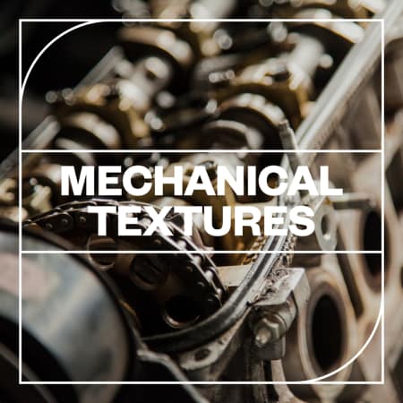 Mechanical Textures