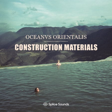 Oceanvs Orientalis - Construction Materials