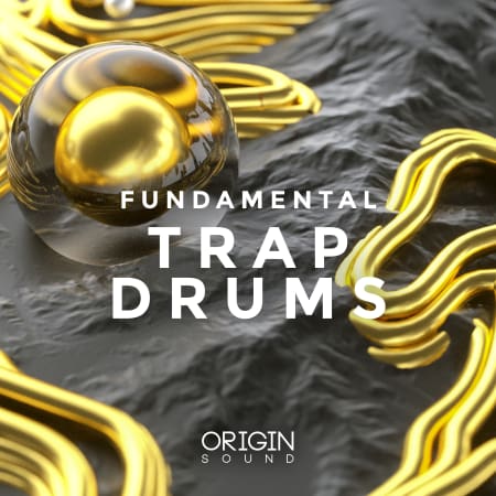 Fundamental Trap Drums