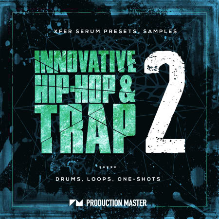Innovative Hip-Hop & Trap 2