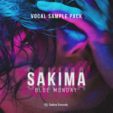 SAKIMA - Blue Monday Vocal Sample Pack
