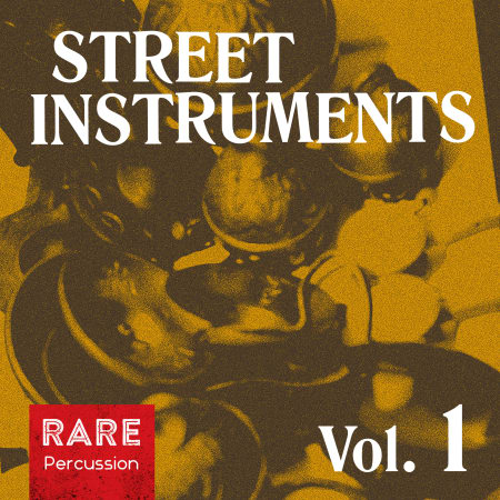 Street Instruments Vol. 1