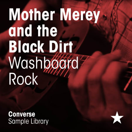 Mother Merey and The Black Dirt - Washboard Rock