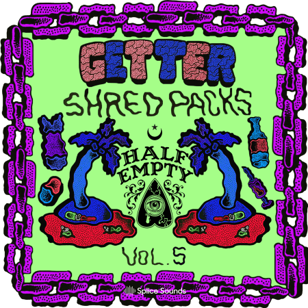 Splice Getter Shred Pack Vol 5 feat. Half Empty WAV-FLARE