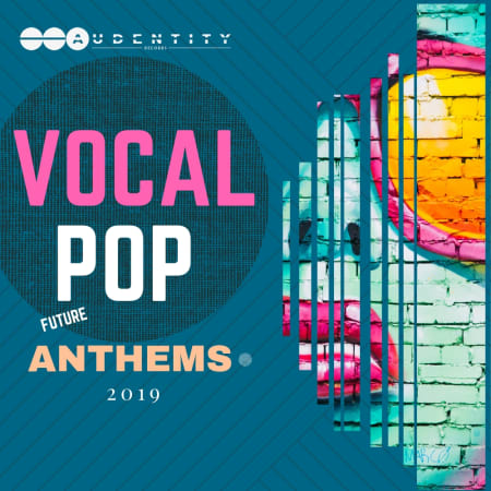 Vocal Pop Anthems 2019