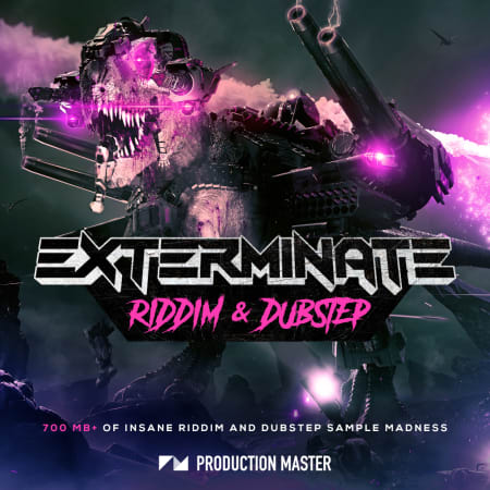 Exterminate: Riddim & Dubstep