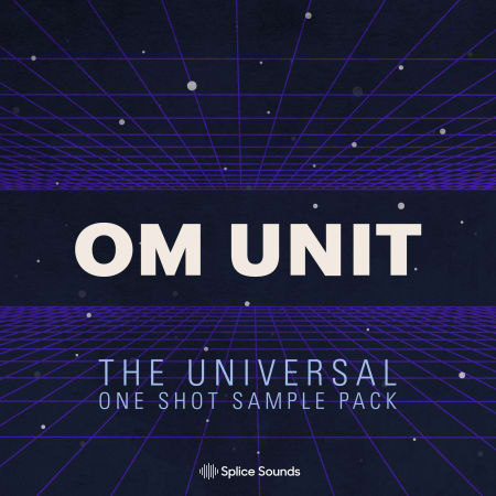 Om Unit: The Universal One Shot Sample Pack
