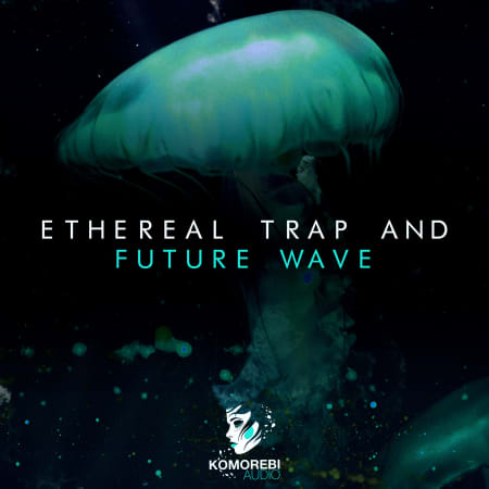 Ethereal Trap and Future Wave