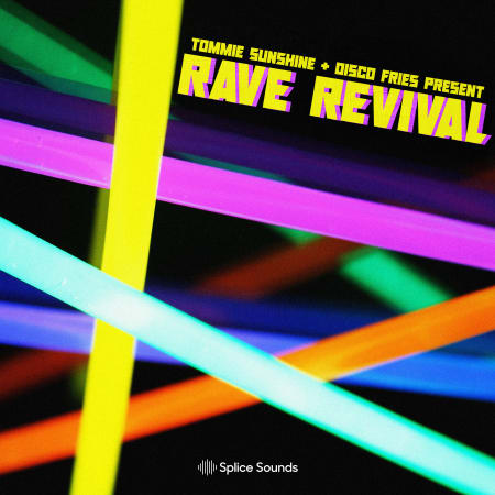 Tommie Sunshine and Disco Fries Present Rave Revival