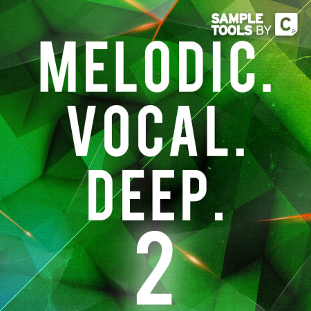 Melodic. Vocal. Deep. 2