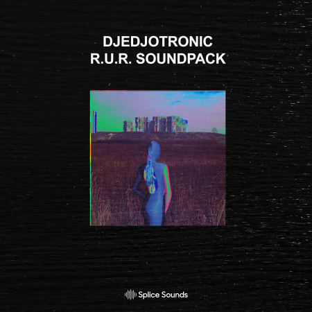 Djedjotronic R.U.R SOUNDPACK