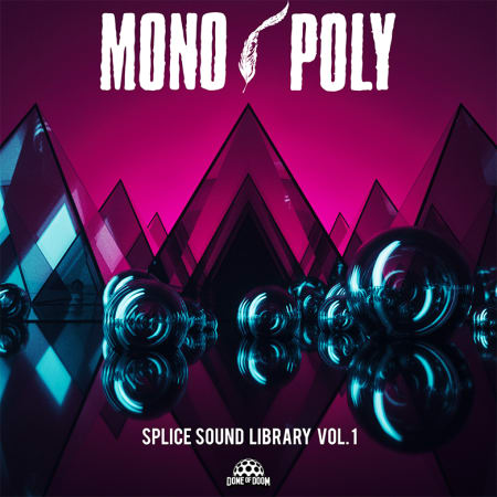 Mono/Poly Splice Sound Library Vol. 1