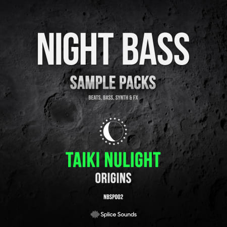 Night Bass Presents Taiki Nulight's Origins Sample Pack