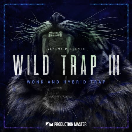 Wild Trap 3 - Wonk & Hybrid Trap