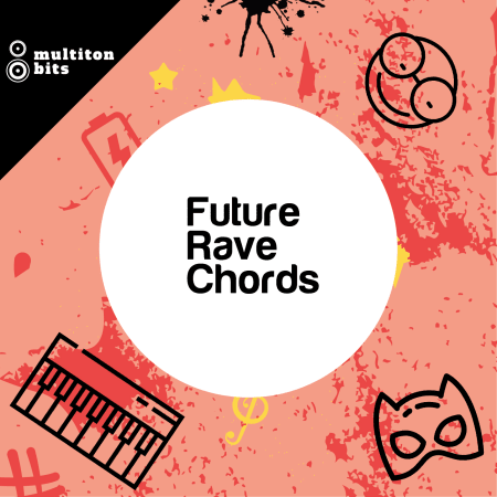 Future Rave Chords