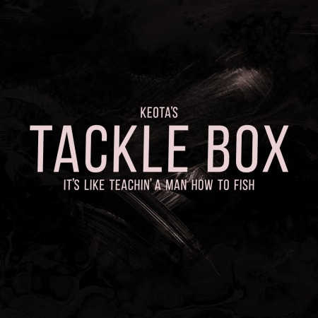 Keota's Tacklebox
