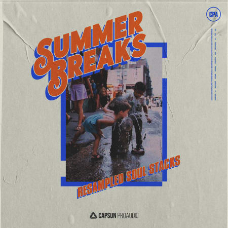 Capsun ProAudio Summer Breaks: Resampled Soul Stacks WAV