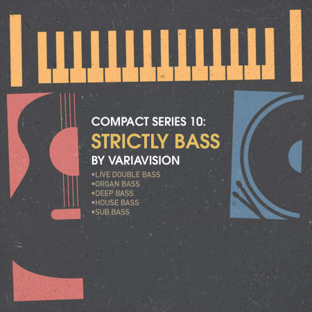 Compact Series 10: Strictly Bass by Varivision