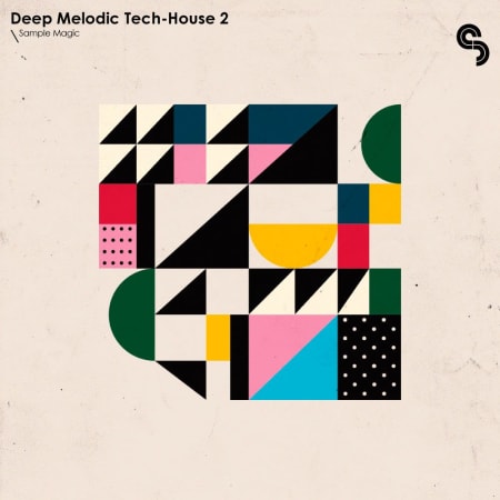 Sample Magic Deep Melodic Tech House 2 WAV-FLARE