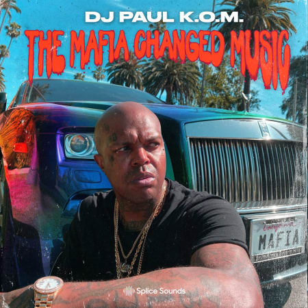 DJ Paul K.O.M. presents The Mafia Changed Music Sample Pack