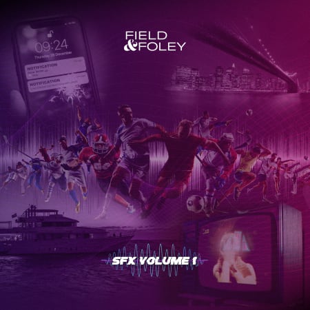 Field & Foley Essential SFX Vol 1 WAV