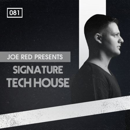 Joe Red Presents Signature Tech House