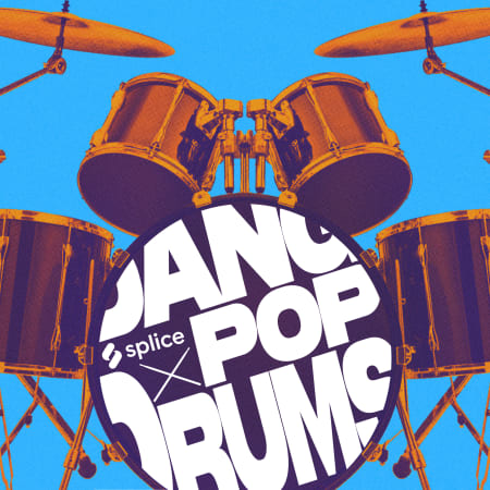 Splice Originals Dang Pop Drums with Aaron Steele WAV