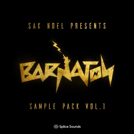 Sak Noel Presents the Barnaton Sample Pack