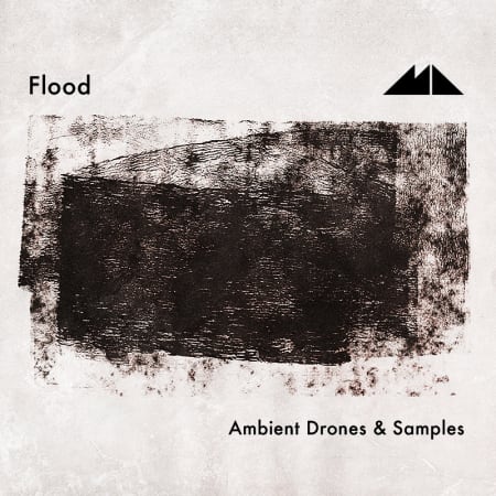 Flood - Ambient Drones & Samples