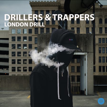 Drillers & Trappers - London Drill