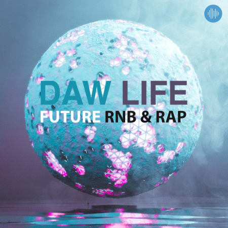 DAW Life - Future RnB & Rap