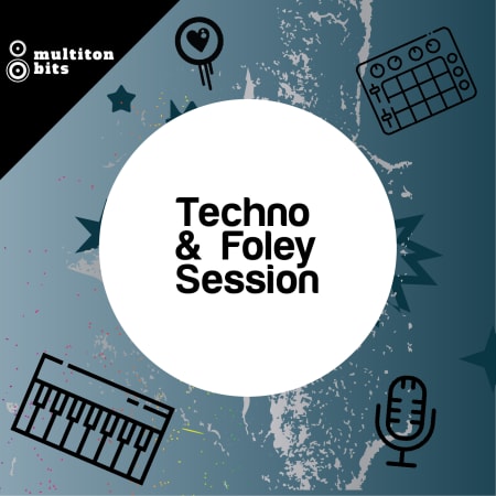 Techno & Foley Session