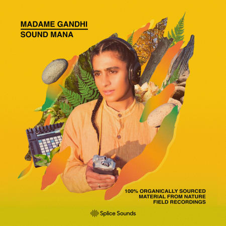 Madame Gandhi x Sound MANA: 100% Organically Sourced Material From Nature Field Recordings
