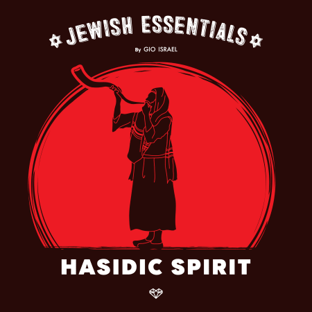 Jewish Essentials - Hasidic Spirit