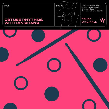 Obtuse Rhythms with Ian Chang