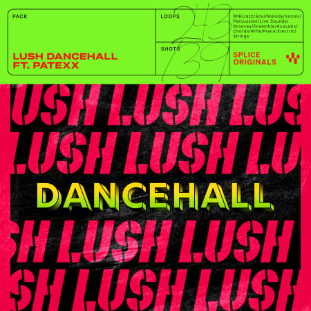 Lush Dancehall feat. Patexx