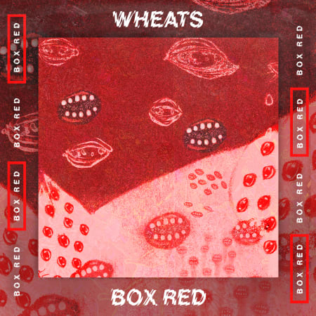 Wheats - Box Red Artist Series Vol. 1